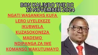 BON KALINDO THE DC WA LERO PA 13 NOVEMBER 2024 [upl. by Yanrahc]