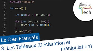 Programmation C  8 Les Tableaux  Déclarer initialiser et manipuler des tableaux [upl. by Saiasi]