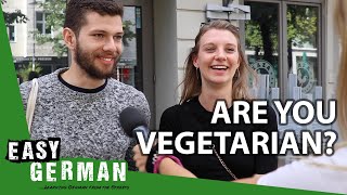 How vegetarian is Berlin  Easy German 317 [upl. by Bartholemy]