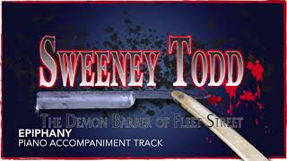 Epiphany  Sweeney Todd  Piano AccompanimentRehearsal Track [upl. by Assilac]