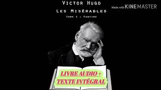 Les Misérables tome 1  Fantine  de Victor Hugo  livre audio français  texte intégrale [upl. by Ileray]