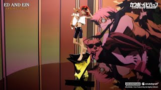 F4F Presents  Cowboy Bebop  Ed and Ein 18 [upl. by Nnairahs953]