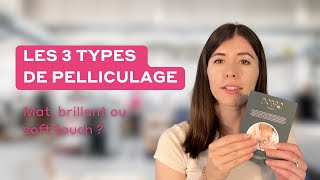 Les différents types de pelliculage [upl. by Eelyk]