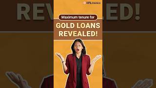 Gold Loan Tenure Explained  Know Your Options  IIFL Finance [upl. by Ravi]