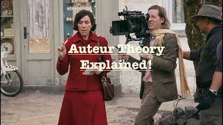 Auteur Theory Explained [upl. by Nalon293]