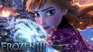 FROZEN 3 Is About To Blow Your Mind [upl. by Rich]