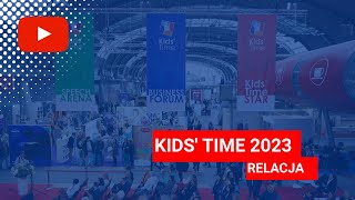 Kids Time 2023  najnowsze wózki zabawki i artykuły dziecięce na targach w Kielcach [upl. by Allina940]