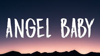 Troye Sivan  Angel Baby Lyrics [upl. by Yregerg]