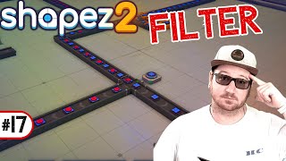 Umstrukturierung und Fließband Filter Lets Play Shapez 218 [upl. by Anrahc]