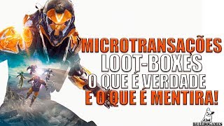 Anthem  MICROTRANSAÇÕES LOOTBOXES O QUE É VERDADE E MENTIRA ATÉ AGORA [upl. by Lairbag473]