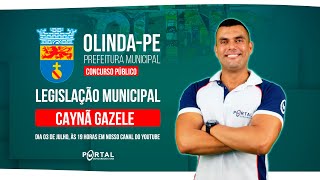 CONCURSO PREF OLINDAPE LEGISLAÇÃO MUNICIPAL [upl. by Lyontine]