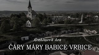 Čáry máry babice Vrbice  Rozhlasová hra SK [upl. by Meadows]