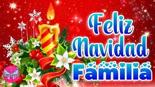 Un lindo mensaje de NAVIDAD para mi FAMILIA con Hermoso mensaje Navideño Felices fiestas [upl. by Nuhsyar]