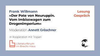 Frank Willmann Der Pate von Neuruppin Vom Imbisswagen zum Drogenimperium [upl. by Boiney]