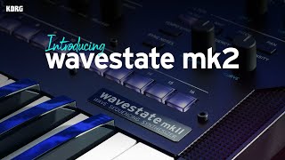 Introducing the KORG wavestate mk2 [upl. by Abbott]