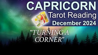 CAPRICORN TAROT READING quotTURNING A CORNERquot December 2024 capricorn december2024 tarot [upl. by Htebasyle]