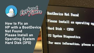 How to Fix an HP with a BootDevice Not Found  Please Install an Operating System  Hard Disk 3F0 [upl. by Ecinrahs]