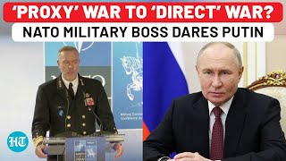 NATO’s Open Dare To Putin Military Boss Backs LongRange Weapons For Kyiv To Strike Russia  Watch [upl. by Amaras676]