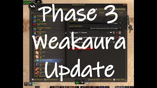 Warrior Phase 3 Weakauras [upl. by Deraj]