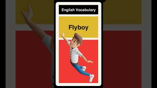 Whos A Flyboy English Word 🤓 [upl. by Egiap361]