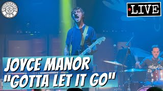 Joyce Manor quotGotta Let It Goquot LIVE [upl. by Nnaesor]