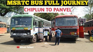 Chiplun to Panvel  MSRTC Bus Full Journey  Ratnagiri Borivali MSRTC  Mumbai Goa Highway  Konkan [upl. by Tebasile]