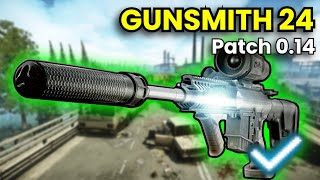 Gunsmith Part 24  Patch 014 Guide  Escape From Tarkov [upl. by Calendre623]