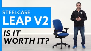 Steelcase Leap v2 Is It Worth It [upl. by Diandra]