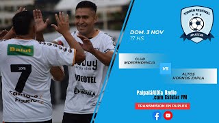 TorneoRegional  Club Independencia Humahuaca vs Altos Hornos Zapla Palpalá [upl. by Porta]