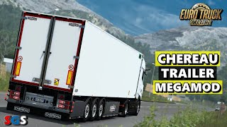 ETS2 147 Chereau Trailer Megamod [upl. by Ramoj994]