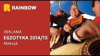 Meksyk z Rainbow Tours Egzotyka 20142015 [upl. by Htenay]