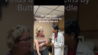 Dr Usha Jain finds difficult veins by butterfly needle drushajain difficultveinsblooddraw [upl. by Dnomyaw]