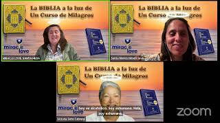 UCDM La Biblia a la luz de Un Curso De Milagros WWWMIRACLELOVE SANTA HILDA NÚÑEZ 28102024 [upl. by Analed]