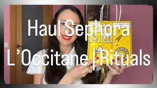 Haul Sephora  L’Occitane  Rituals [upl. by Hubey313]