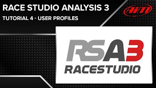 Race Studio Analysis 3  Tutorial 4  User Profiles [upl. by Nemhauser]