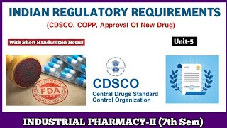 Indian Regulatory Requirements  CDSCO COPP Approval Of New Drug  Industrial pharmacyII 7th sem [upl. by Darb]