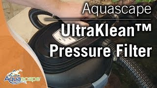 Aquascapes UltraKlean™ Pressure Filters [upl. by Treborsemaj480]