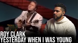 First time listening to Yesterday When I Was Young by Roy Clark Reaction [upl. by Rephotsirhc72]