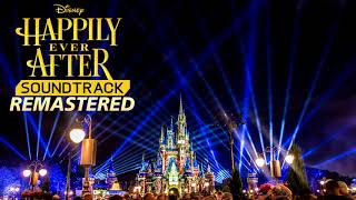 Happily Ever After Full Soundtrack  Source Audio  Magic Kingdom Walt Disney World [upl. by Margarita389]