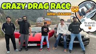 ⁠aalyanvlogs1299 DRAG RACE 🏎️ BMW GT VS DC AVANTI🤯  BMW GT CRASHED🤦🏻‍♂️ [upl. by Norej369]