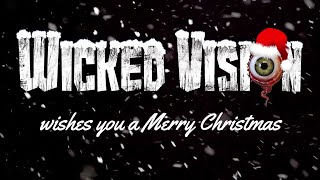 Wicked Vision Christmas Trailer [upl. by Burdelle]