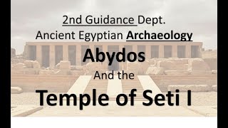 شرح منطقة ابيدوس العرابة المدفونة ومعبد سيتى الاول  Abydos ancient site and the Temple of Seti I [upl. by Stav]