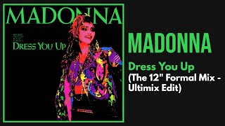 Madonna  Dress You Up Ultimix Edited Version [upl. by Enilemme]