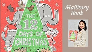 The 12 Days of Christmas by Greg Pizzoli An Interactive Read Aloud Book for Kids [upl. by Ahsiri]