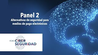 Foro Ciberseguridad Panel 2 [upl. by Kcorb71]