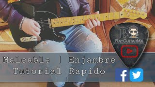 Cómo Tocar MALEABLE  Enjambre Tutorial Rápido [upl. by Nolat]