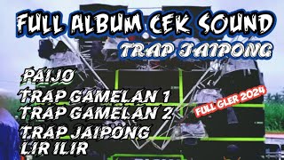 DJ TRAP GAMELAN JAIPONG CEK SOUND BASS PALING GLER 2024 [upl. by Norrag62]