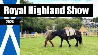 🏴󠁧󠁢󠁳󠁣󠁴󠁿 Visiting the Royal Highland Show 2024  EDINBURGH SCOTLAND [upl. by Sokim]