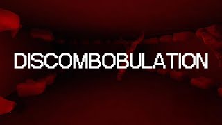 Roblox  DISCOMBOBULATION Demo [upl. by Trubow]