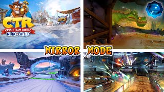 CTR NitroFueled  Developer Time Trials quotMIRROR MODEquot  Part 3 Glacier Park Area [upl. by Hooper]